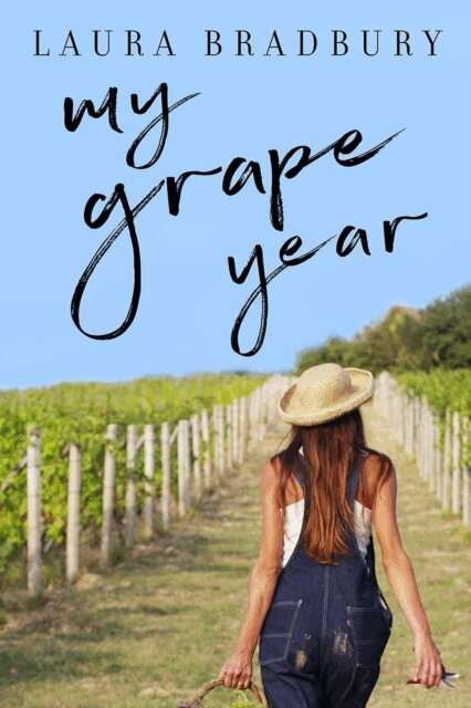 Laura Bradbury - My Grape Year, E-bok