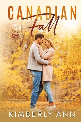 Kimberly Ann - Canadian Fall, Häftad