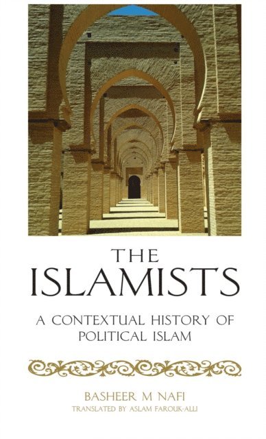 M. Nafi - Nafi: The Islamists, E-bok