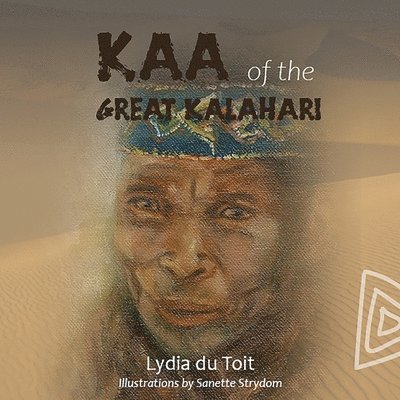 Lydia Du Toit - KAA Of The Great Kalahari, Häftad