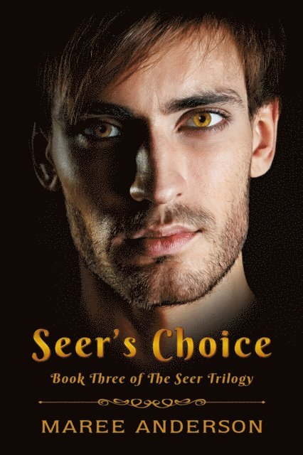 Maree Anderson - Seer's Choice, E-bok