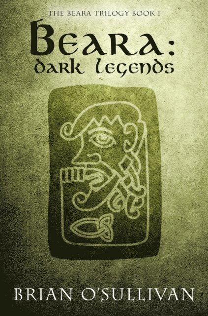 Brian O'Sullivan - Beara: Dark Legends, E-bok