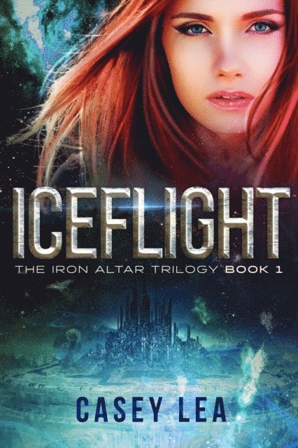 Casey Lea - IceFlight, E-bok