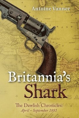 Antoine Vanner - Britannia's Shark, Häftad