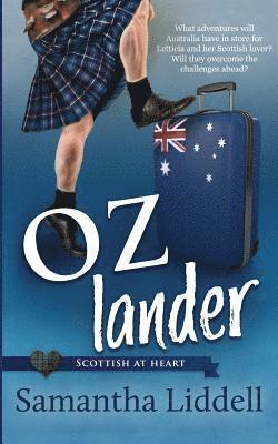 Samantha Liddell - Ozlander, Häftad