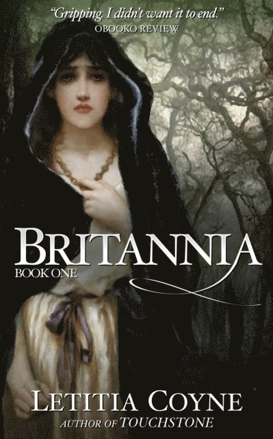 Letitia Coyne - Britannia: Book One, E-bok