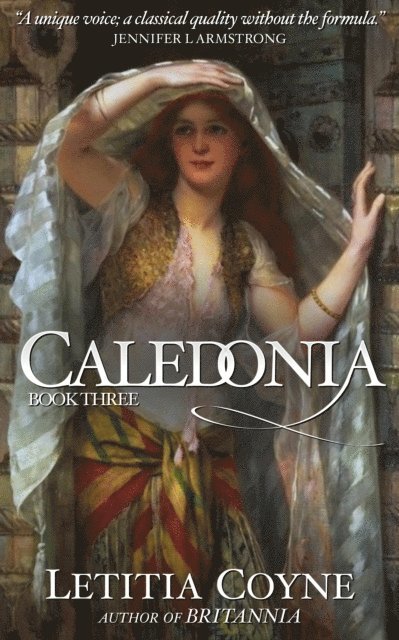 Letitia Coyne - Caledonia: Book Three, E-bok