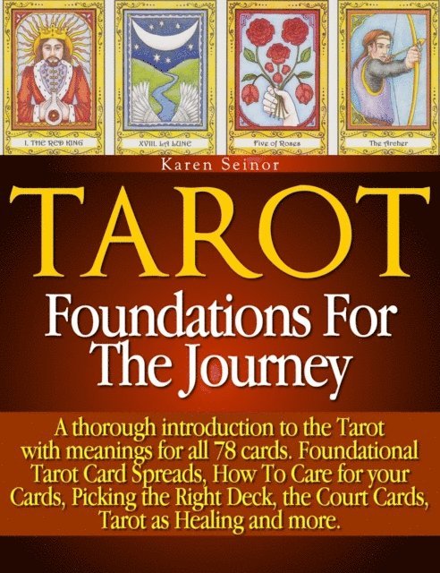 Karen Seinor - Tarot: Foundations for the Journey, E-bok. Tillgänglighet: Lägg i varukorg