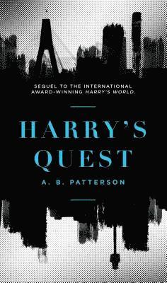 A. B. Patterson - Harry's Quest, E-bok