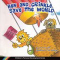 Ben and Crinkle save the world
