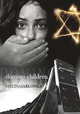 Melina Jablonka, Renee Glover, Kl Joy - Domino Children, Häftad. Tillgänglighet: Lägg i varukorg