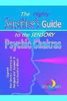 Myra Sri - Highly Sensitive's Guide to the Sensory Psychic Chakras, Häftad. Tillgänglighet: Lägg i varukorg