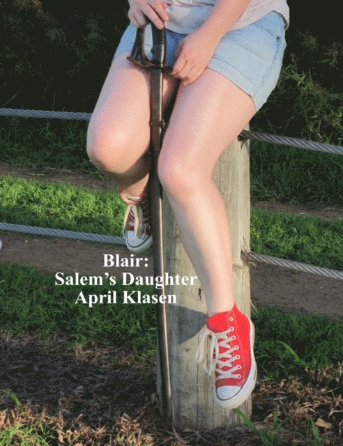 April Klasen - Blair: Salem's Daughter, E-bok