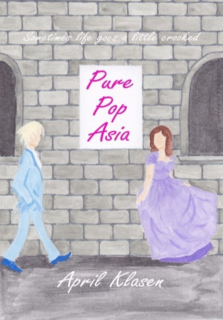 April Klasen - Pure Pop Asia, E-bok