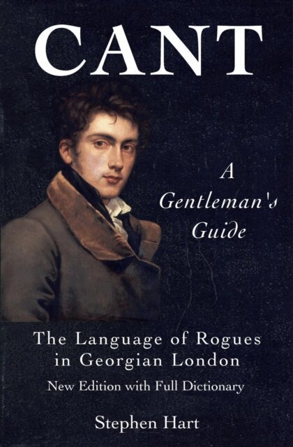 Stephen Hart - Cant - A Gentleman's Guide, E-bok