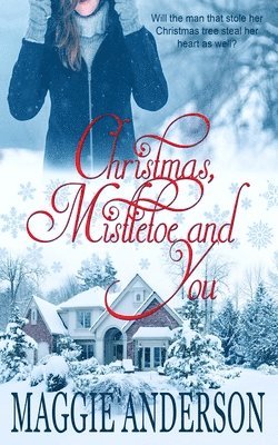 Maggie Anderson - Christmas, Mistletoe and You, Häftad. Tillgänglighet: Lägg i varukorg
