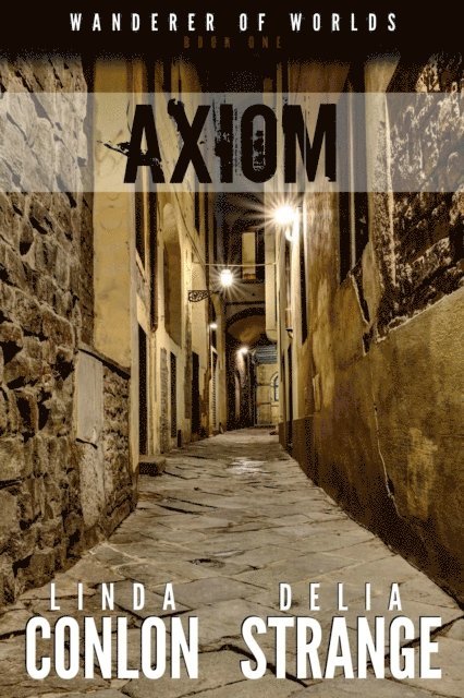 Linda Conlon, Delia Strange - Axiom, E-bok