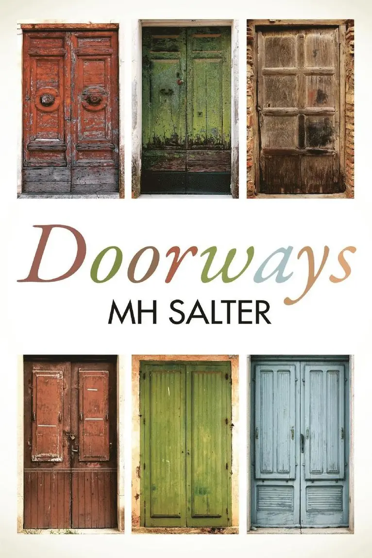 M H Salter, Daytime Moon Publishing - Doorways, Häftad. Tillgänglighet: Lägg i varukorg
