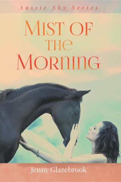 Jenny Glazebrook - Mist of the Morning, E-bok
