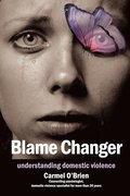 Blame Changer: understanding domestic violence