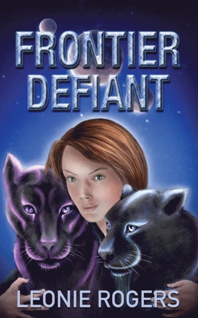 Leonie Rogers - Frontier Defiant, E-bok