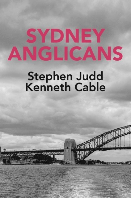 Kenneth Cable, Stephen Judd - Sydney Anglicans, E-bok