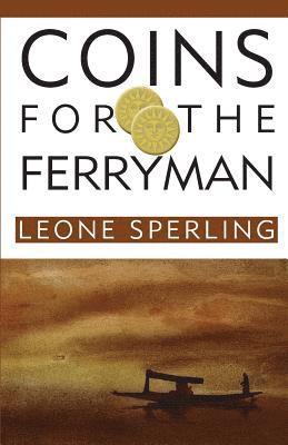 Leone Sperling - Coins for the Ferryman, Häftad