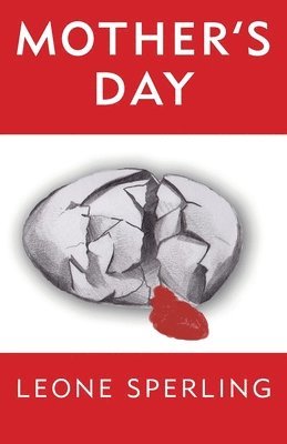 Leone Sperling - Mother's Day, Häftad