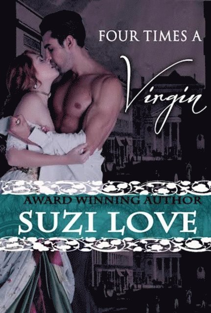 Suzi Love - Four Times A Virgin, E-bok