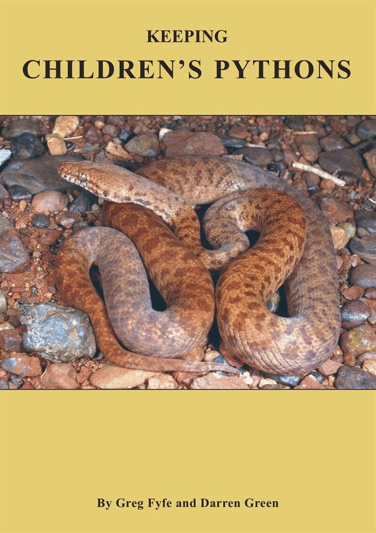 Darren Green, Greg Fyfe - Keeping Children's Pythons, E-bok