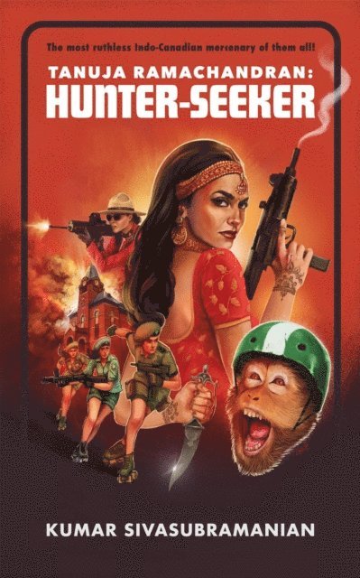 Kumar Sivasubramanian - Tanuja Ramachandran: Hunter-Seeker, E-bok