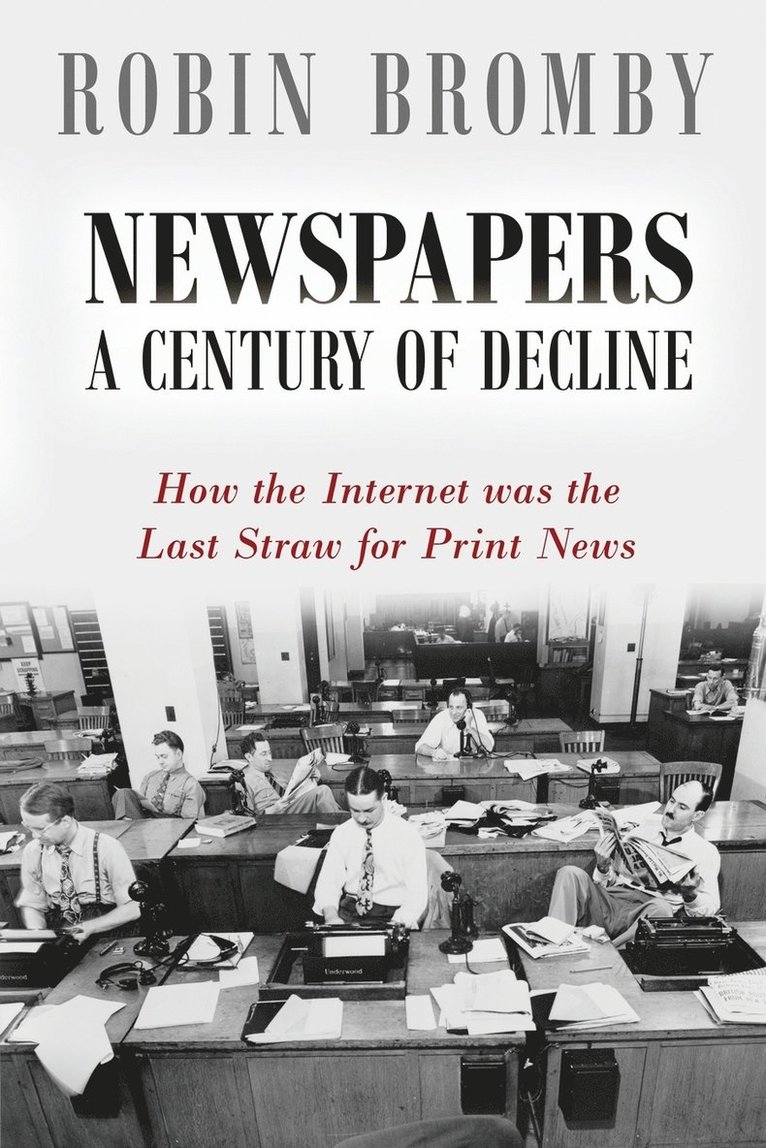 Robin Bromby - Newspapers, Häftad. Tillgänglighet: Lägg i varukorg