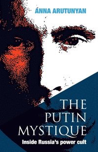 Putin Mystique