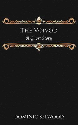 Dominic Selwood - Voivod, Häftad. Tillgänglighet: Lägg i varukorg