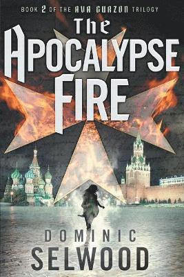Dominic Selwood - Apocalypse Fire, Häftad. Tillgänglighet: Lägg i varukorg