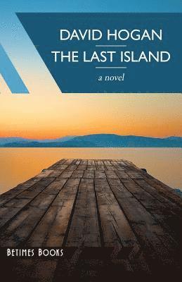David Hogan - The Last Island, Häftad