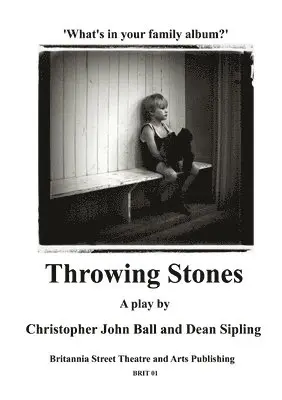 Christopher John Ball, Dean Sipling - Throwing Stones, Häftad. Tillgänglighet: Lägg i varukorg