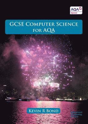 Kevin Bond - GCSE Computer Science for AQA, Häftad