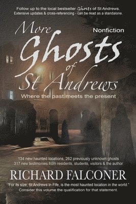 Richard Falconer - More Ghosts of St Andrews, Häftad. Tillgänglighet: Lägg i varukorg