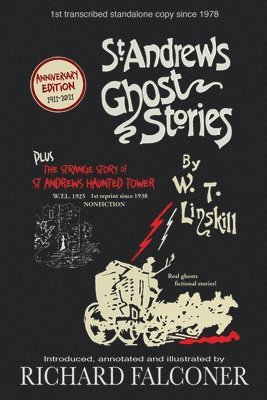 William T Linskill, Richard Falconer - St Andrews Ghost Stories, Häftad. Tillgänglighet: Lägg i varukorg