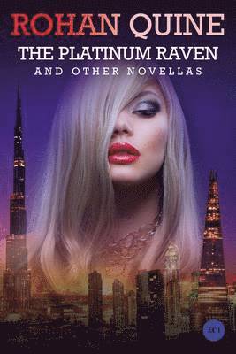Rohan Quine - Platinum Raven and Other Novellas, Häftad