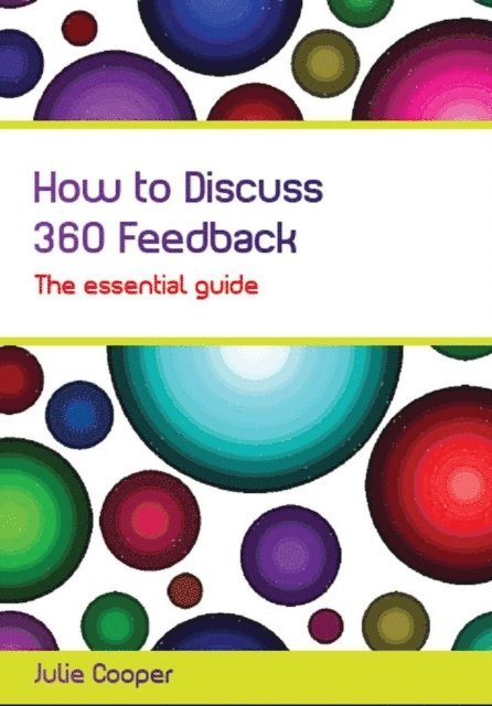 Julie Cooper - How to Discuss 360 Feedback, E-bok