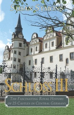 Susan Symons - Schloss III, Häftad. Tillgänglighet: Lägg i varukorg