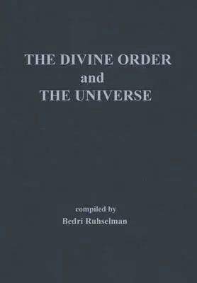 Bedri Ruhselman - Divine Order and the Universe, Inbunden. Tillgänglighet: Lägg i varukorg
