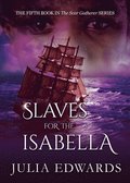 Slaves for the Isabella