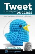Tweet Your Way to Success