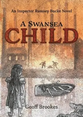 Geoff Bucke - Swansea Child, Häftad. Tillgänglighet: Lägg i varukorg