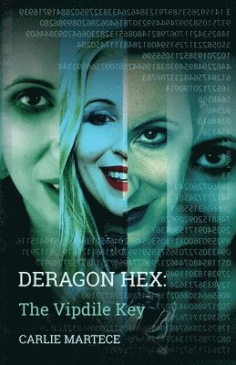 Carlie Martece - Deragon Hex The Vipdile Key, Häftad. Tillgänglighet: Lägg i varukorg