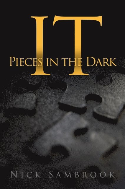 Nick Sambrook - It - Pieces in the Dark, E-bok