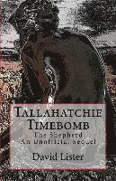 David Lister - Tallahatchie Timebomb: And Other Stories, Häftad